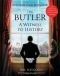 The Butler: A Witness to History
