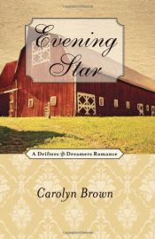 book cover of Evening Star (Avalon Romance) by Carolyn Brown