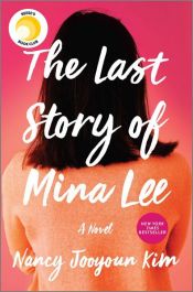 book cover of The Last Story of Mina Lee by Nancy Jooyoun Kim