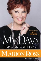 book cover of My Days by Marion Ross