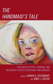 book cover of The Handmaid's Tale by Janis Goldie|Karen A. Ritzenhoff