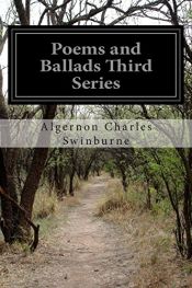 book cover of Poems and Ballads, Third Series by Algernon Charles Swinburne