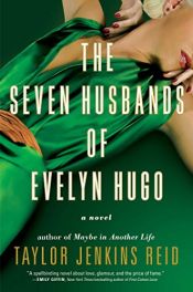 book cover of The Seven Husbands of Evelyn Hugo: A Novel by Taylor Jenkins Reid