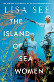 book cover of The Island of Sea Women by Lisa See