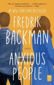 book cover of Anxious People by Fredrik Backman
