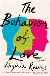 book cover of The Behavior of Love by Virginia Reeves