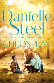 book cover of Child's Play by Danielle Steel