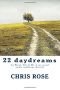 22 daydreams: (or Wood, Talc & Mr. J, my social media ramblings thereof)