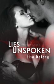 book cover of Lies Unspoken by Lisa De Jong