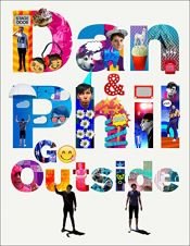 book cover of Dan and Phil Go Outside by Dan Howell|Phil Lester