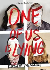 book cover of One of Us Is Lying by Karen M. McManus
