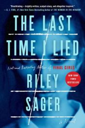 book cover of The Last Time I Lied by Riley Sager