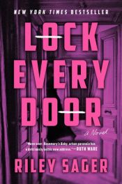 book cover of Lock Every Door by Riley Sager