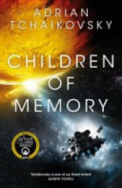 book cover of Children of Memory by Adrian Tchaikovsky