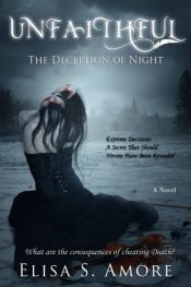 book cover of Unfaithful: The Deception of Night (Touched) (Volume 2) by Elisa S. Amore