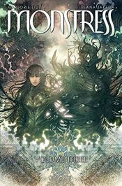 book cover of Monstress Volume 3 by Marjorie Liu