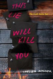 book cover of This Lie Will Kill You by Chelsea Pitcher