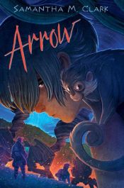 book cover of Arrow by Samantha M. Clark