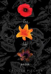 book cover of Lies Like Poison by Chelsea Pitcher