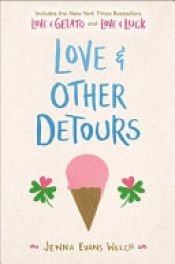 book cover of Love and Gelato by Jenna Evans Welch|Joana Faro