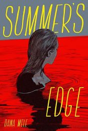 book cover of Summer's Edge by Dana Mele
