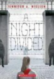 book cover of A Night Divided by Jennifer A. Nielsen