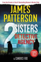 book cover of 2 Sisters Detective Agency by Candice Fox|James Patterson