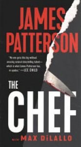 book cover of The Chef by James Patterson|Max DiLallo