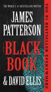 book cover of The Black Book by David Ellis|James Patterson
