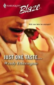 book cover of Just One Taste by Wendy Etherington