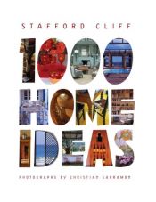 book cover of 1000 Home Ideas by Stafford Cliff