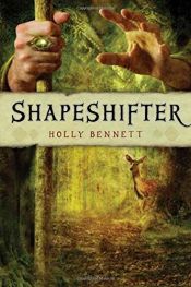 book cover of Shapeshifter by Holly Bennett