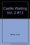 Castle Waiting Vol. 2 #13