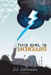 book cover of This Girl Is Different by JJ Johnson