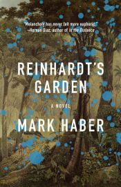 book cover of Reinhardt's Garden by Mark Haber