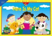book cover of Here Is My Cat (Book Bag) by Rozanne Lanczak Williams
