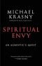 Spiritual Envy: An Agnostic's Quest