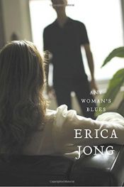 book cover of Any Woman's Blues: A Novel of Obsession by Erica Jong