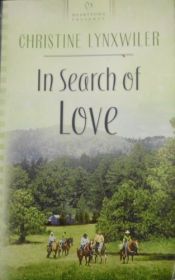 book cover of In Search of Love: The McFadden Brothers Series #1 (Heartsong Presents #526) by Christine Lynxwiler