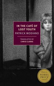 book cover of In the Café of Lost Youth (New York Review Books Classics) by Patrick Modiano