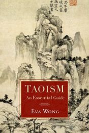 book cover of Taoism: An Essential Guide by Eva Wong