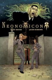 book cover of Alan Moore's Neonomicon Signed Limited Hardcover by Antony Johnston|阿兰·摩尔