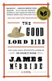 book cover of The Good Lord Bird by James McBride