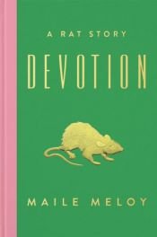 book cover of Devotion by Maile Meloy