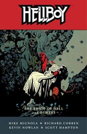 book cover of Hellboy Volume 11: The Bride of Hell and Others (Hellboy (Graphic Novels)) by Mike Mignola