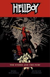book cover of Hellboy: The Storm and The Fury by Mike Mignola