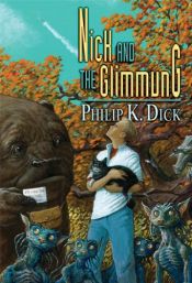 book cover of Nick and the Glimmung by Philip K. Dick