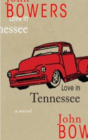book cover of Love in Tennessee by John Bowers