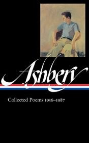 book cover of Ashbery (John): Collected poems, 1956-1987 (Library of America 187) by John Ashbery