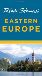book cover of Rick Steves' Eastern Europe by Cameron Hewitt|Rick Steves